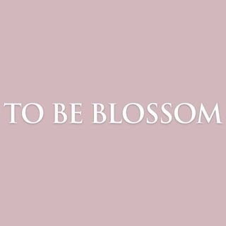To Be Blossom